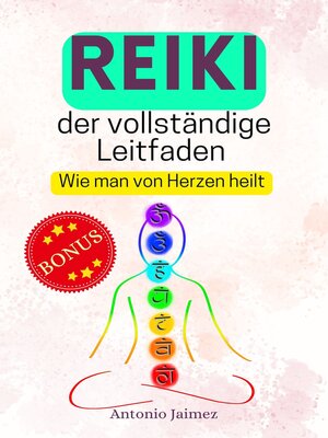 cover image of REIKI, der vollständige Leitfaden